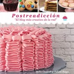 Libro Postreadiccion, el blog mas creativo de la red, recetas de elaboracion de tartas, donuts, gofres